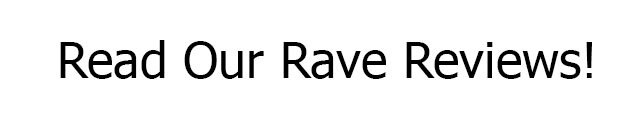 read-our-rave-reviewa